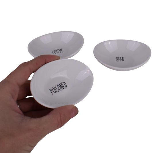 “You’ve Been Poisoned” Mini Dipping Bowl Set