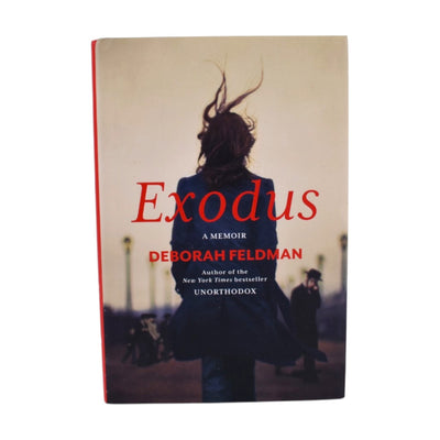 Exodus: A Memoir by Deborah Feldman