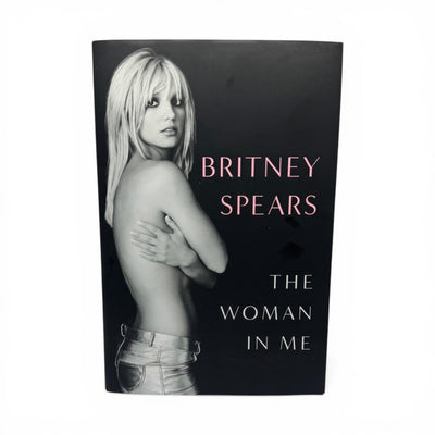 The Woman in Me by Britney Spears