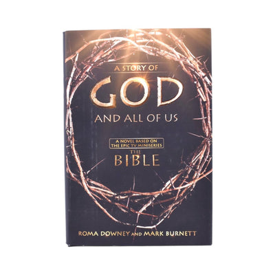 A Story of God and All of Us by Burnett & Downey