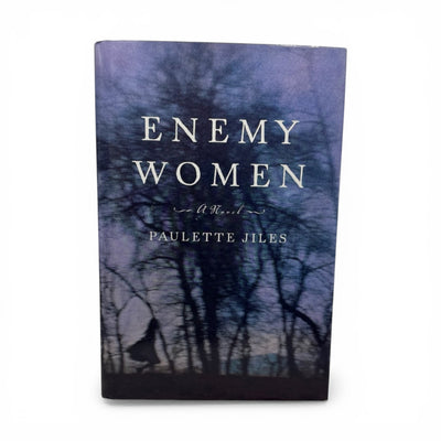 Enemy Woman by Paulette Jiles
