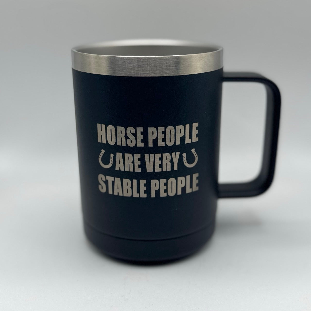 Horse People Are Very Stable People – 15 oz Black Polar Camel Coffee Mug