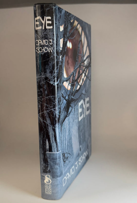 EYE David J. Schow (Signed & Numbered Edition)