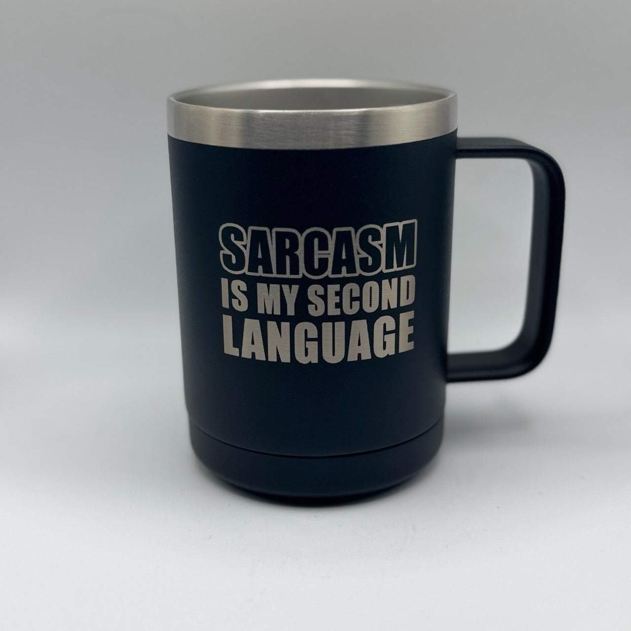 Sarcasm Is My Second Language – 15 oz Black Polar Camel Coffee Mug