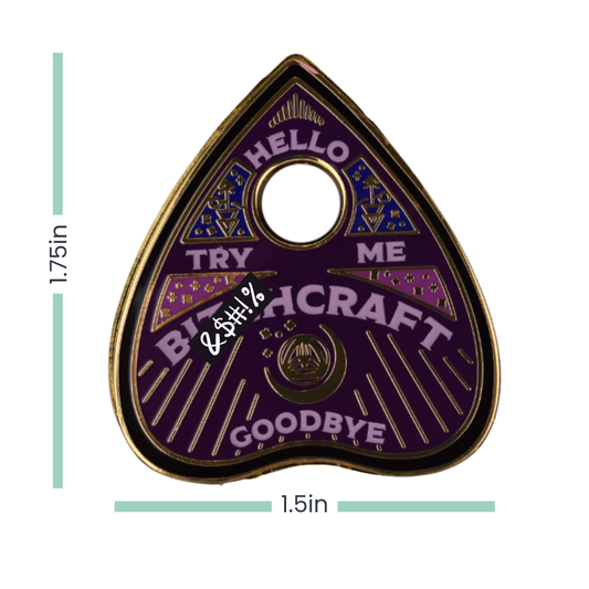 B*tchcraft Ouija-Style Enamel Pin by Smartass & Sass
