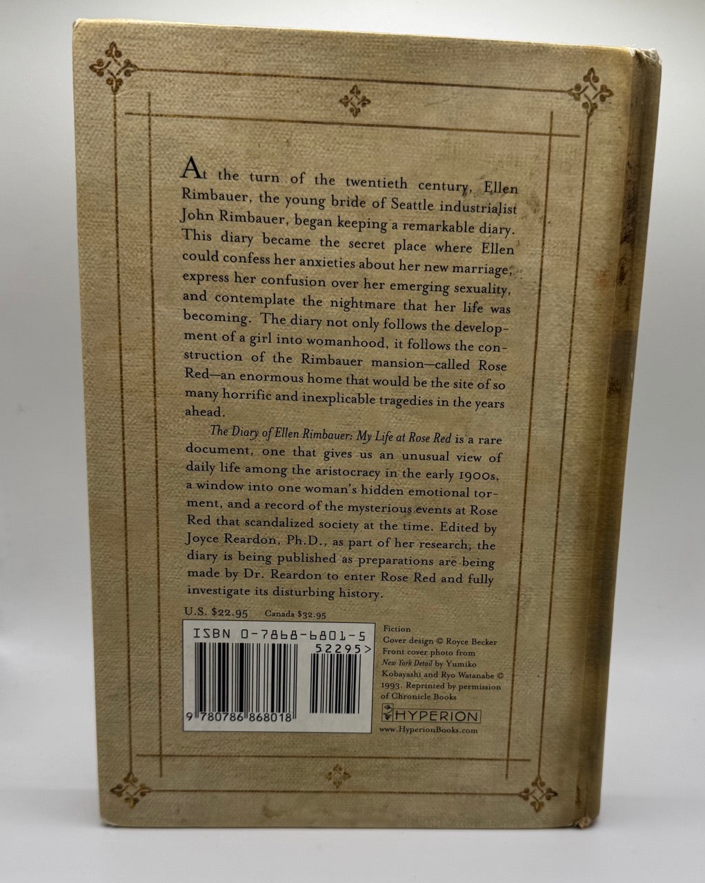 The Diary of Ellen Rimbauer: My Life at Rose Red edited by Joyce Reardon, PhD