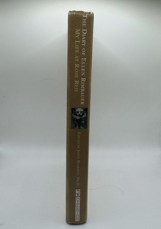 The Diary of Ellen Rimbauer: My Life at Rose Red edited by Joyce Reardon, PhD