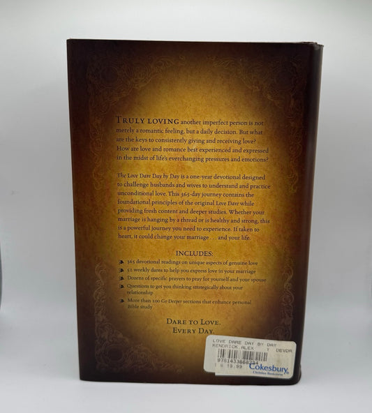 The Love Dare Day by Day: A Year of Devotions for Couples by Alex Kendrick