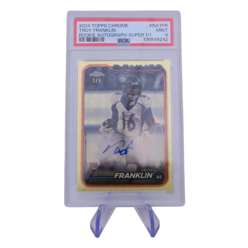 2024 Topps Chrome Troy Franklin Rookie Autograph Superfractor 1/1 PSA 9