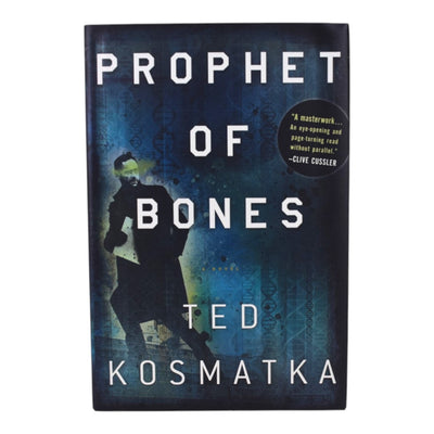 Prophet of Bones by Ted Kosmatka