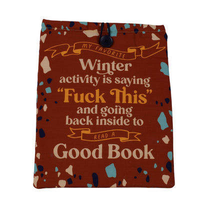Funny Winter Book & Kindle Sleeve (9" x 11")