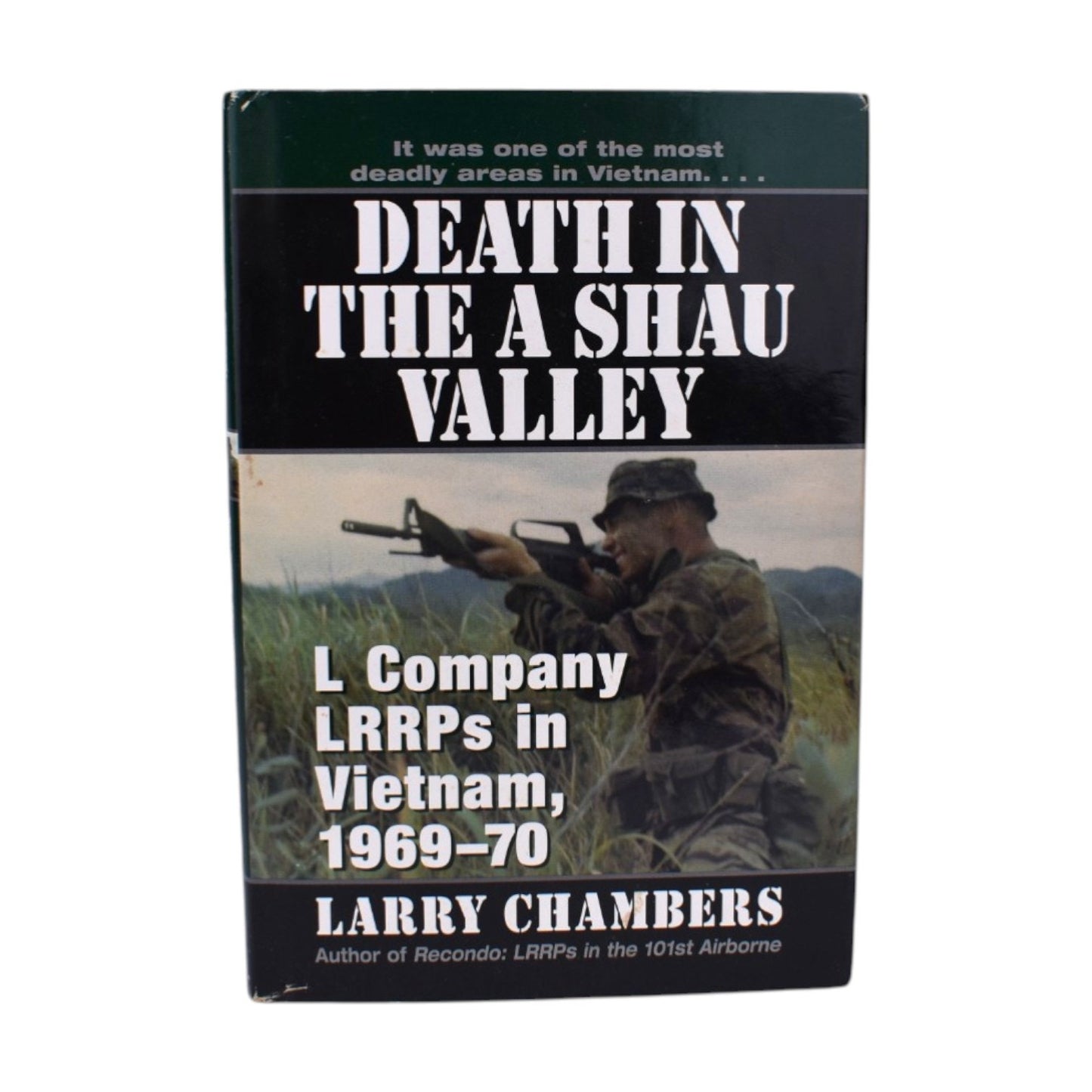 Death in the A Shau Valley by Larry Chambers