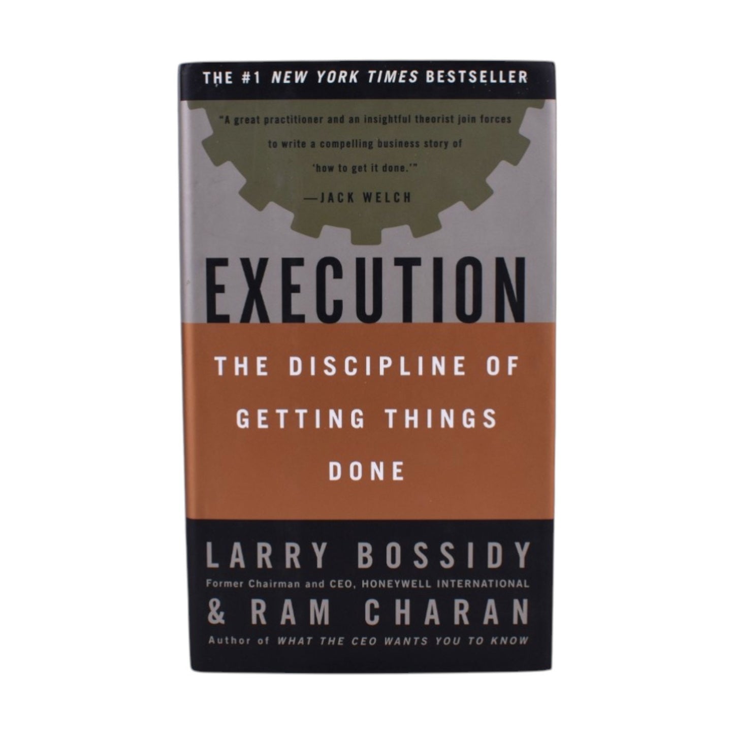 Execution: The Discipline of Getting Things Done by Bossidy Burck