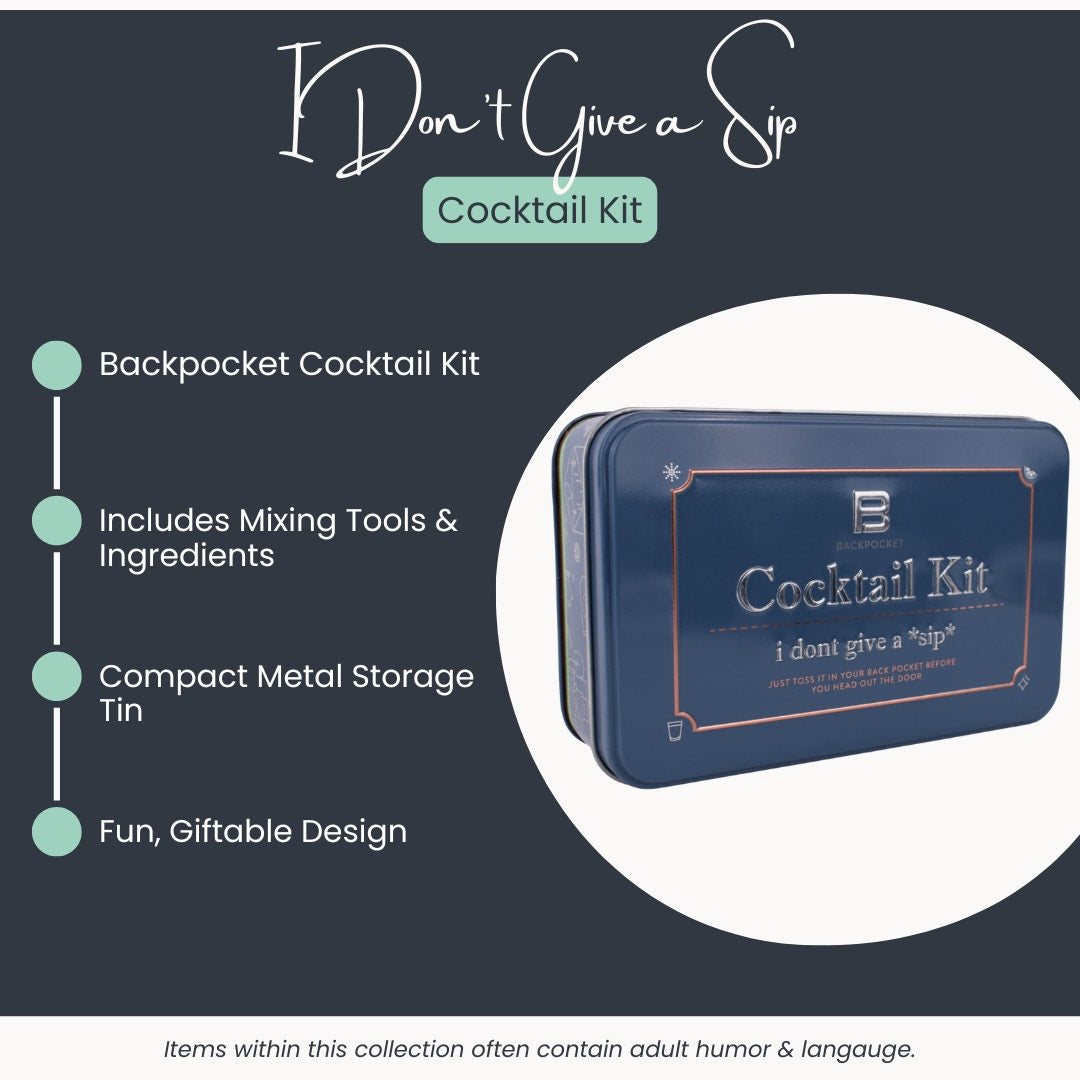 Backpocket Cocktail Kit – “I Don’t Give a Sip”