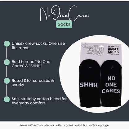 “No One Cares / SHHH” Unisex Crew Socks