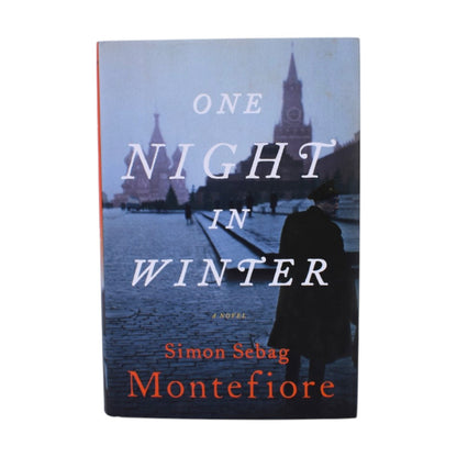 One Night in Winter: A Novel by Simon Sebag Montefiore