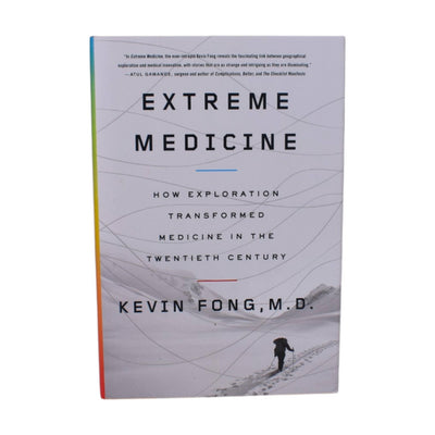 Extreme Medicine by Kevin Fong