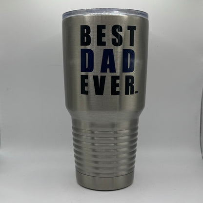 Best Dad Ever – 30 oz Polar Camel Tumbler with Lid