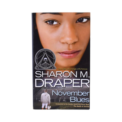 November Blues by Sharon M. Draper (The Jericho Trilogy)