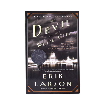 The Devil in the White City by Erik Larson