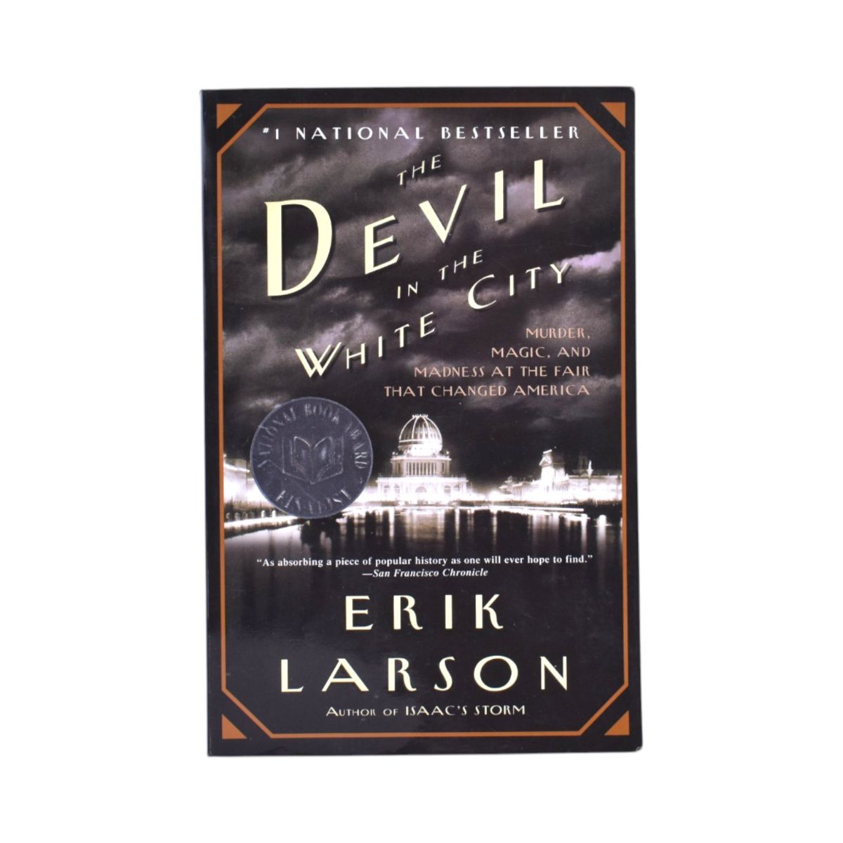 The Devil in the White City by Erik Larson