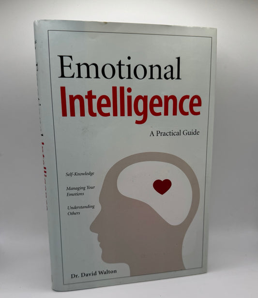 Emotional Intelligence by Dr. David Walton