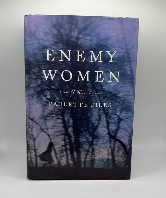 Enemy Woman by Paulette Jiles