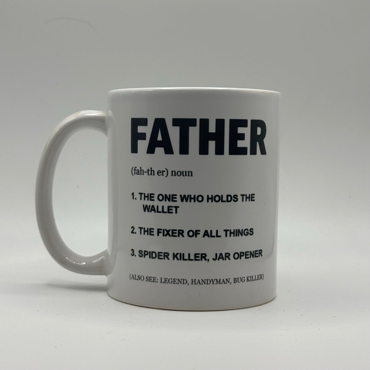 Definition of Father – White Ceramic Coffee Mug (11oz)