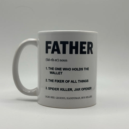 Definition of Father – White Ceramic Coffee Mug (11oz)