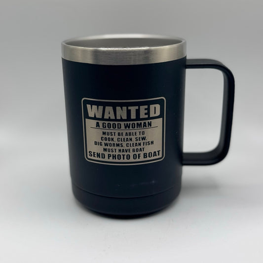 Wanted: A Good Woman (Send Photo of Boat) – 15 oz Black Polar Camel Coffee Mug