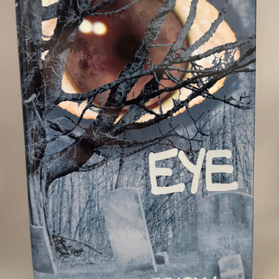 EYE David J. Schow (Signed & Numbered Edition)