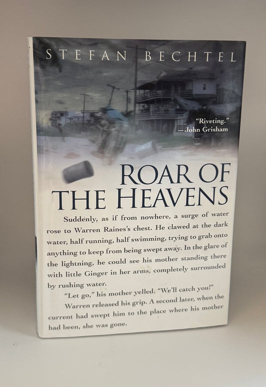 Roar of the Heavens: Surviving Camille by Stefan Bechtel