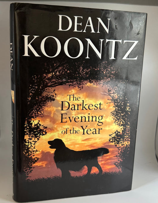 Darkest Evening of the Year by Dean Koontz