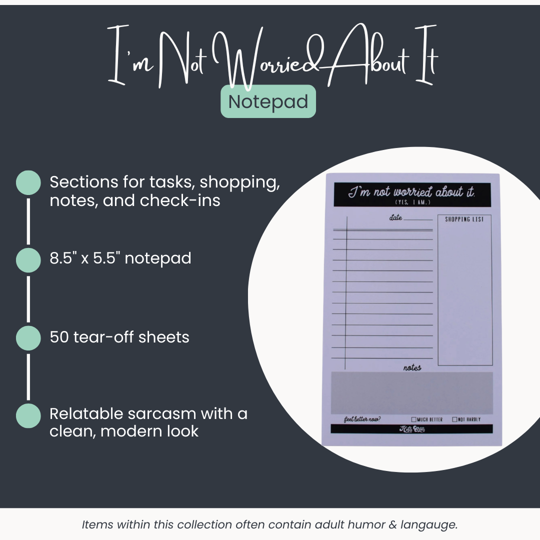 “I’m Not Worried About It (Yes, I Am)” To-Do Notepad