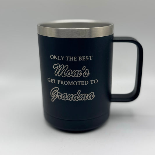 Only the Best Moms Get Promoted to Grandma – 15 oz Black Polar Camel Coffee Mug