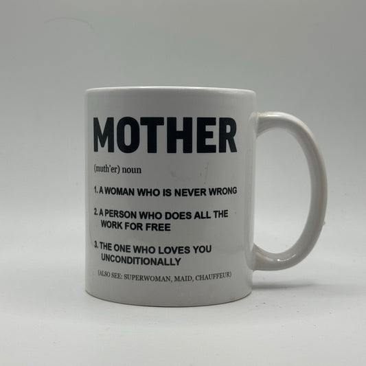 Definition of Mother – White Ceramic Coffee Mug (11oz)