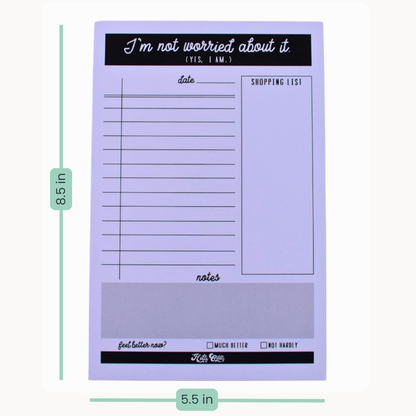 “I’m Not Worried About It (Yes, I Am)” To-Do Notepad