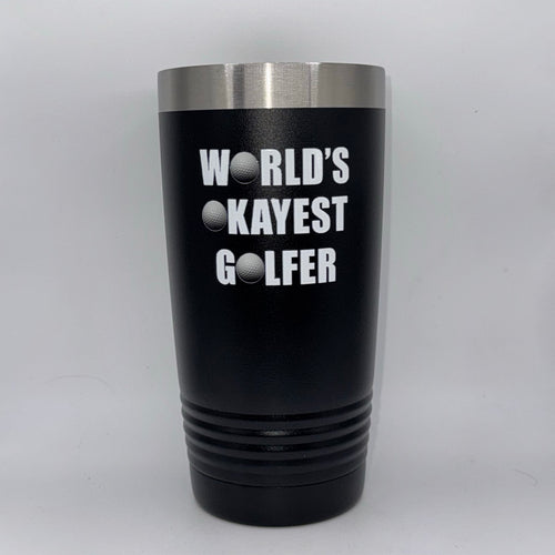 World’s Okayest Golfer – 20 oz Black Tumbler