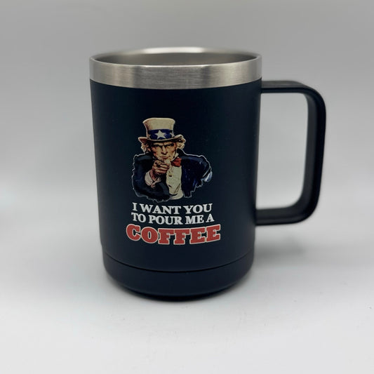 I Want You to Pour Me Coffee – 15 oz Black Polar Camel Coffee Mug
