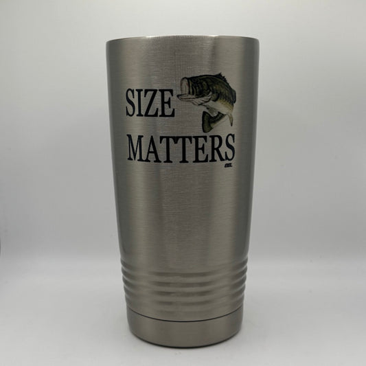 Size Matters – 20 oz Stainless Steel Tumbler