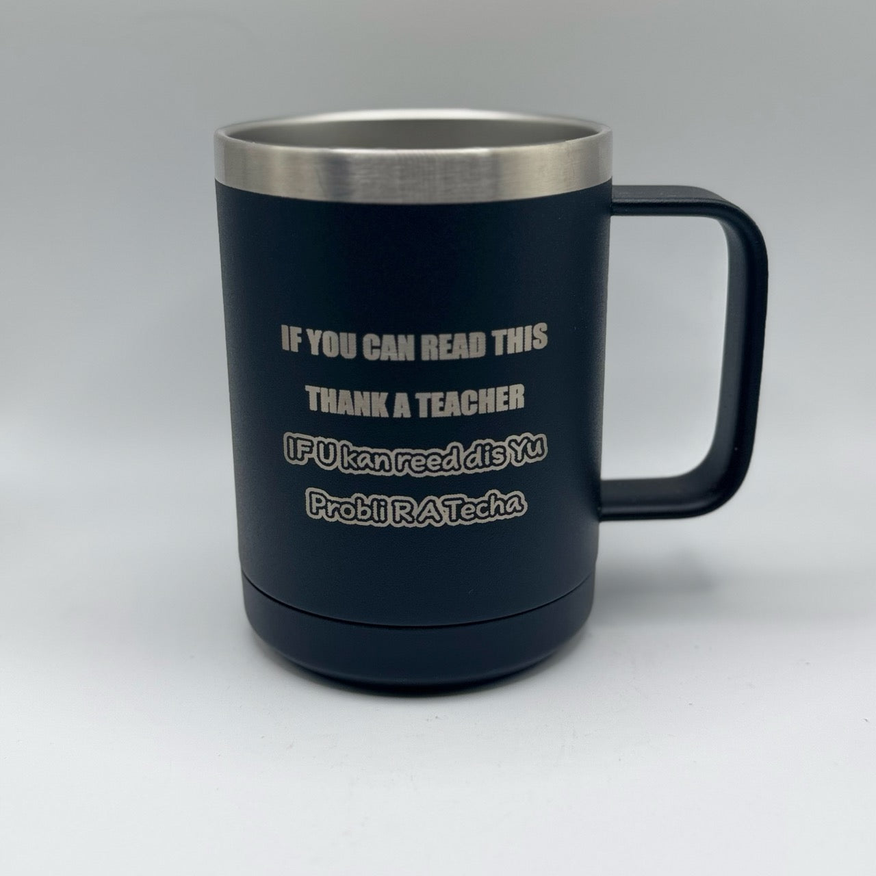 If You Can Read This.. Teacher Mug – 15 oz Black Polar Camel Coffee Mug