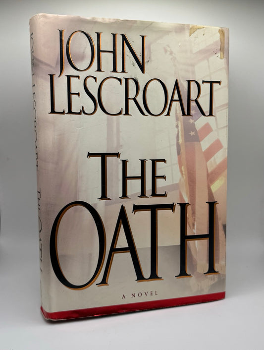 The Oath by John Lescroart