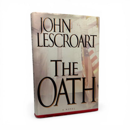 The Oath by John Lescroart
