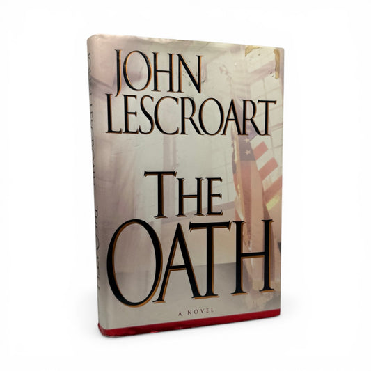 The Oath by John Lescroart