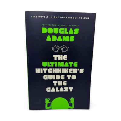 The Ultimate Hitchhiker’s Guide to the Galaxy by Douglas Adams
