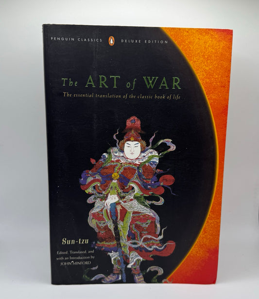 The Art of War by Sun Tzu, Edited and Translated by Jon Milford