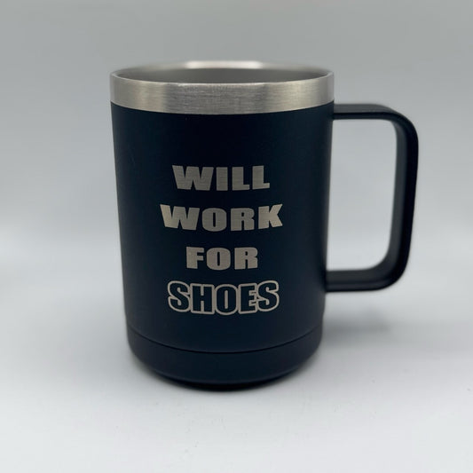 Will Work for Shoes – 15 oz Black Polar Camel Coffee Mug