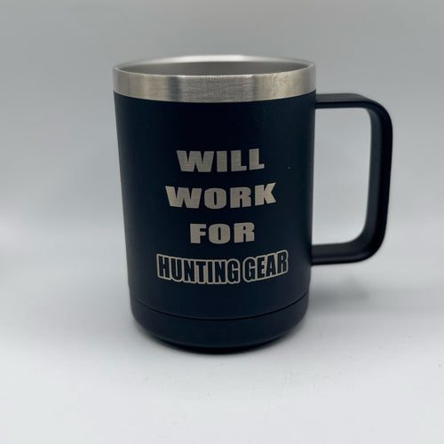 Will Work for Hunting Gear – 15 oz Black Polar Camel Coffee Mug