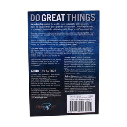 Do Great Things: Entrepreneurial Methods for Everyday Success by Aaron Broyles