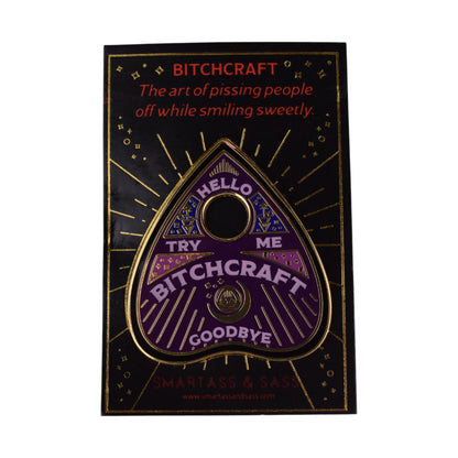 B*tchcraft Ouija-Style Enamel Pin by Smartass & Sass